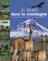 24 heures dans la montagne