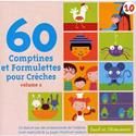 60 comptines et formulettes pour crèches