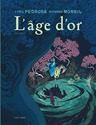 Age dor (L') T.1 : L'âge d'or