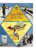 Ailes de la mer (Les )