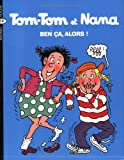 Ben ça, alors !