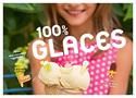 Cent pour cent glaces