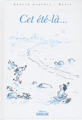 Cet Eté-là