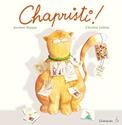 Chapristi !