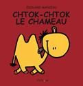 Chtok-chtok le chameau