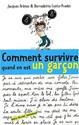 Comment survivre quand on est un garcon