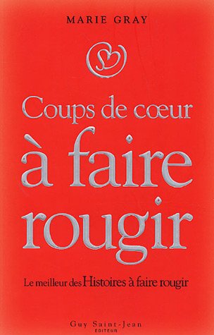 Coups de coeur à faire rougir
