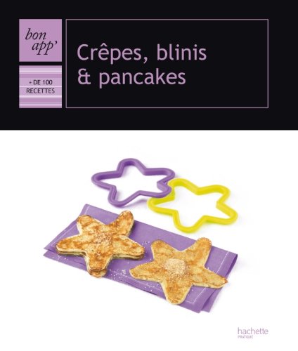 Crœpes, blinis et pancakes