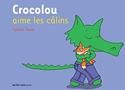 Crocolou aime les calins