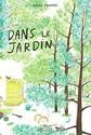 Dans le jardin