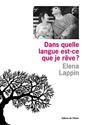 Dans quelle langue est-ce que je rœve ?