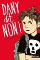 Dany dit non !
