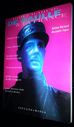 De Gaulle & la France