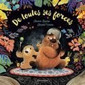 De toutes ses forces !