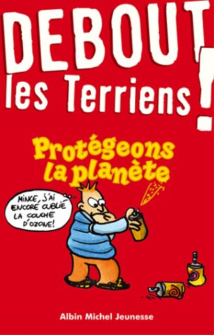 Debout les terriens !