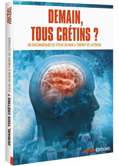 Demain, tous crétins ?