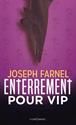Enterrement pour VIP