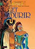 Et mourir
