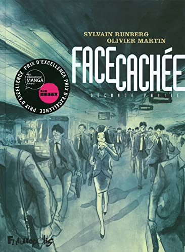 Face cachée : Seconde partie