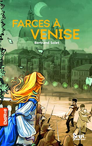 Farces à Venise