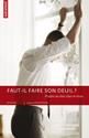 Faut-il faire son deuil ?