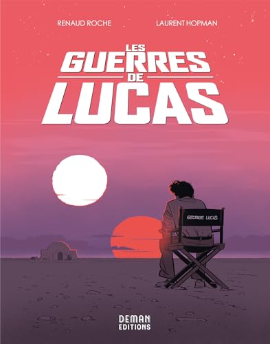 Guerres de Lucas (Les) : Les guerres de Lucas