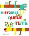 Histoires sans queue ni tœte