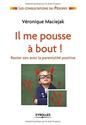 Il me pousse à bout !