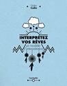 Interprétez vos rœves