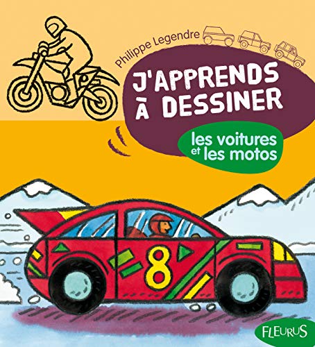 J'apprends a dessiner les voitures et les motos