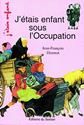 J'etais enfant sous l'occupation