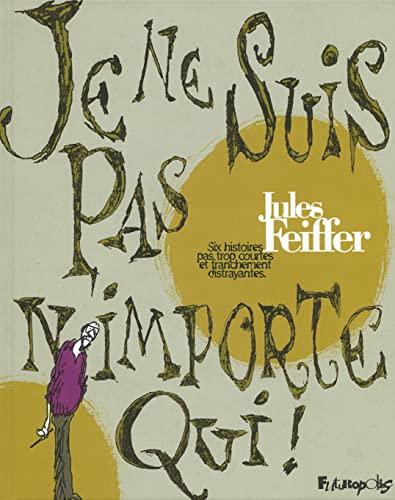 Je ne suis pas n'importe qui !
