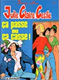 Julie, Claire, Cécile