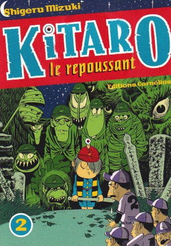 Kitaro le repoussant