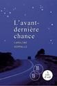 L'Avant-dernière chance