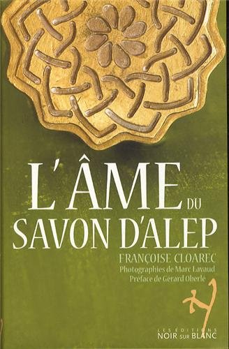 L'Dme du savon d'Alep