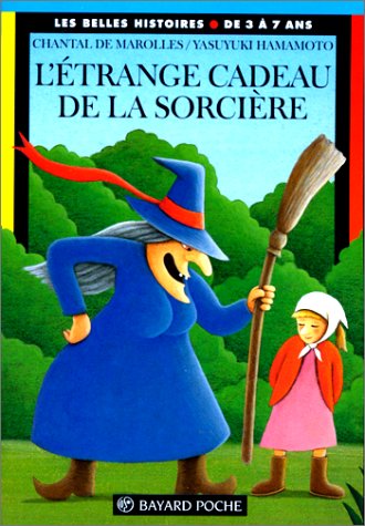 L'Etrange cadeau de la sorcière