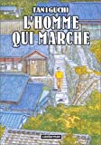 L'Homme qui marche