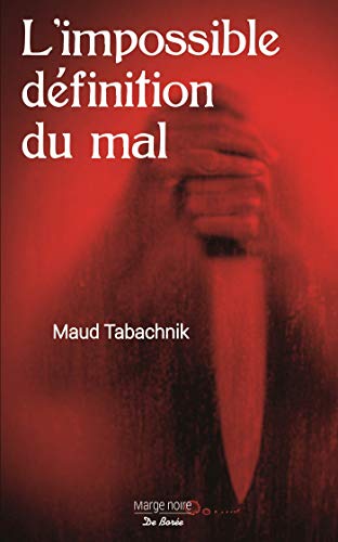 L'Impossible définition du mal