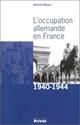 L'Occupation allemande en France