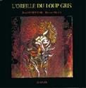 L'Oreille du loup gris