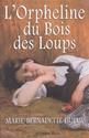 L'Orpheline du bois des loups