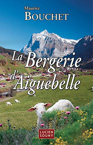 La Bergerie d'Aiguebelle