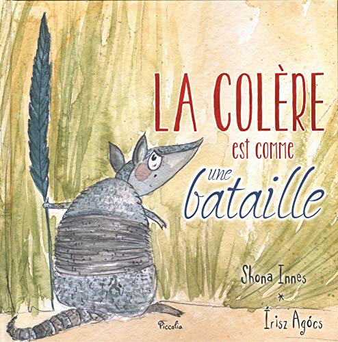 La Colère est comme une bataille