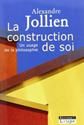 La Construction de soi