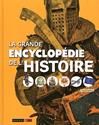La Grande encyclopédie de l'histoire