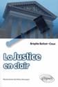 La Justice en clair