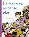La Maîtresse ne danse plus