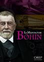 La Manufacture Bohin