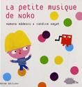 La Petite musique de noko